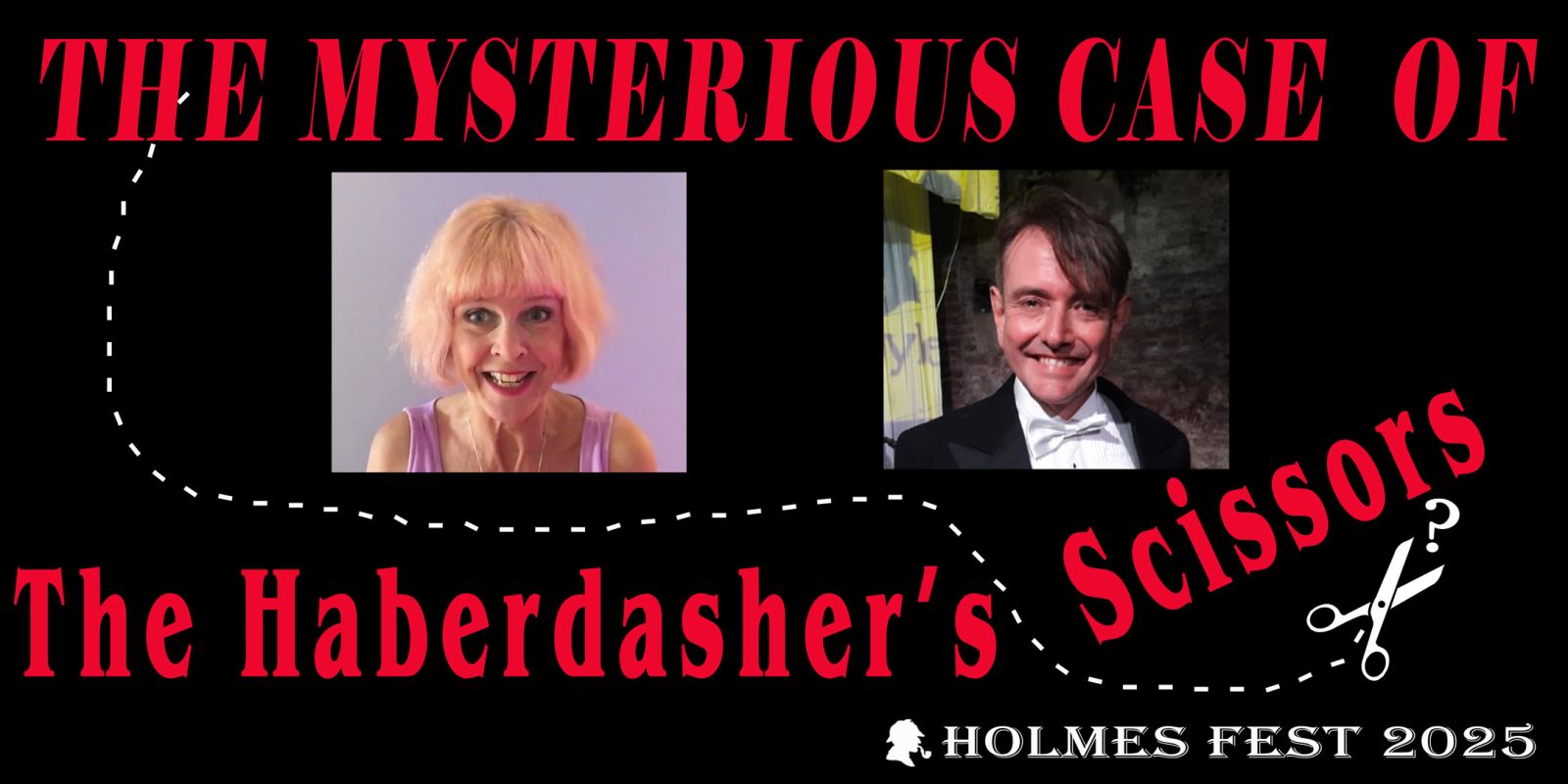 The Mystery of the Haberdasher's Scissors